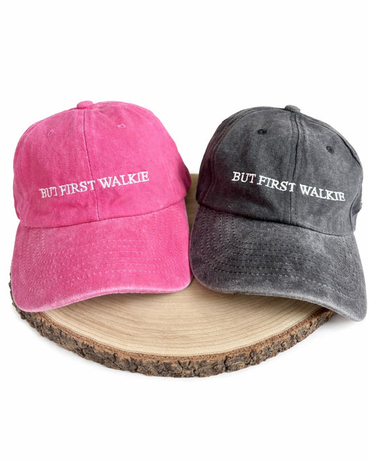 Cap „But First Walkie“